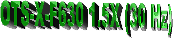 OTS-X-F330 2X (30 Hz)