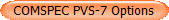 COMSPEC PVS-7 Options