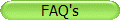 FAQ's